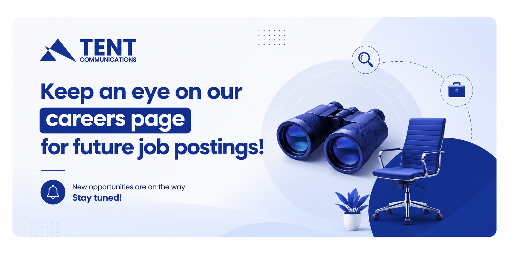 Keep An Eye On Our Career Page